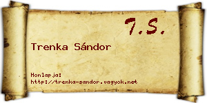 Trenka Sándor névjegykártya